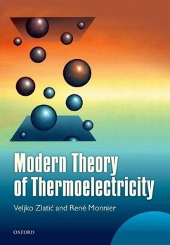 Modern Theory of Thermoelectricity - Zlatic, Veljko; Monnier, Rene