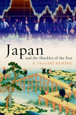 Japan and the Shackles of the Past - Murphy, R Taggart