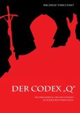 Der Codex &quote;Q&quote;