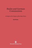 Stalin and German Communism