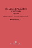 Burns, S.J., Robert Ignatius: The Crusader Kingdom of Valencia. Volume I