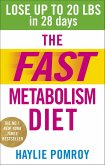 The Fast Metabolism Diet