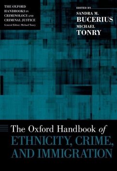 Oxford Handbook of Ethnicity, Crime, and Immigration