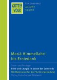 Mariä Himmelfahrt bis Erntedank / Gottes Volk, Lesejahr A 2014 H.7