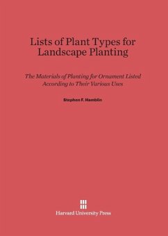 Lists of Plant Types for Landscape Planting - Hamblin, Stephen F.