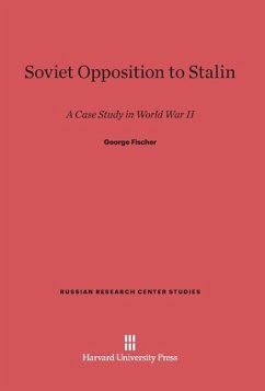 Soviet Opposition to Stalin - Fischer, George