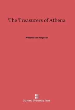 The Treasurers of Athena - Ferguson, William Scott