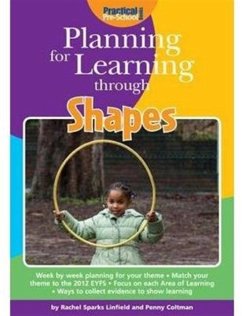 Planning for Learning Through Shapes - Sparks-Linfield, Rachel; Coltman, Penny