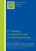 27. Sonntag im Jahreskreis bis Christkönigssonntag / Gottes Volk, Lesejahr A 2014 H.8
