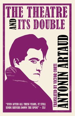 The Theatre and Its Double (Annotated Edition) - Artaud, Antonin