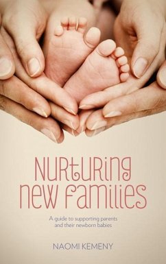 Nurturing New Families - Kemeny, Naomi