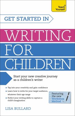 Get Started in Writing for Children - Bullard, Lisa