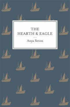 The Hearth and Eagle - Seton, Anya