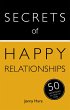 Secrets of Happy Relationships: 50... - Bild 1