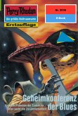 Geheimkonferenz der Blues (Heftroman) / Perry Rhodan-Zyklus "Die Solare Residenz" Bd.2036 (eBook, ePUB)