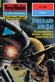 Blockade um Sol (Heftroman) / Perry Rhodan-Zyklus "Die Solare Residenz" Bd.2008 (eBook, ePUB)