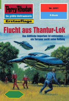 Flucht aus Thantur-Lok (Heftroman) / Perry Rhodan-Zyklus 