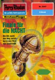 Finale für die NACHT (Heftroman) / Perry Rhodan-Zyklus &quote;Die Solare Residenz&quote; Bd.2047 (eBook, ePUB)