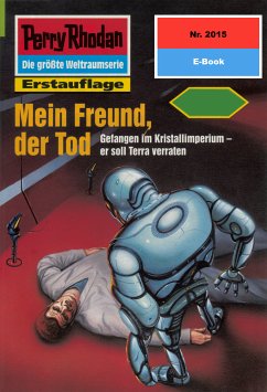 Mein Freund, der Tod (Heftroman) / Perry Rhodan-Zyklus 