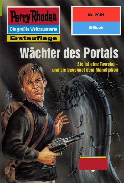 Wächter des Portals (Heftroman) / Perry Rhodan-Zyklus 