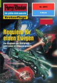 Requiem für einen Ewigen (Heftroman) / Perry Rhodan-Zyklus 