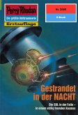 Gestrandet in der NACHT (Heftroman) / Perry Rhodan-Zyklus "Die Solare Residenz" Bd.2005 (eBook, ePUB)