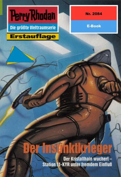 Der Instinktkrieger (Heftroman) / Perry Rhodan-Zyklus 
