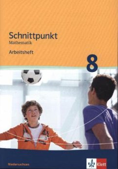 Schnittpunkt Mathematik - Ausgabe für Niedersachsen. Arbeitsheft mit Lösungen 8. Schuljahr - Mittleres Niveau