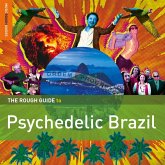 The Rough Guide To Psychedelic Brazil **2xcd Speci
