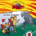 Der Wolf mit dem Goldzahn / Tom Turbo Bd.1 (1 Audio-CD)