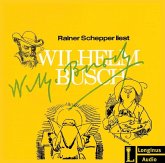 Rainer Schepper liest Wilhelm Busch, 1 Audio-CD