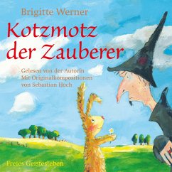 Kotzmotz der Zauberer (MP3-Download) - Werner, Brigitte