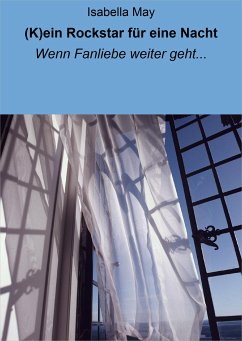 (K)ein Rockstar für eine Nacht (eBook, ePUB) - May, Isabella