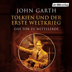 Tolkien und der Erste Weltkrieg (MP3-Download) - Garth, John