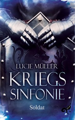 Die Kriegssinfonie Band 1 (eBook, ePUB) - Müller, Lucie