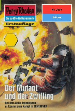 Der Mutant und der Zwilling (Heftroman) / Perry Rhodan-Zyklus 