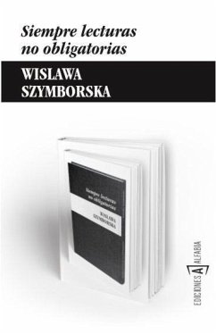 Siempre lecturas no obligatorias - Szymborska, Wislawa