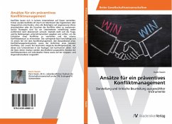 Ansätze für ein präventives Konfliktmanagement