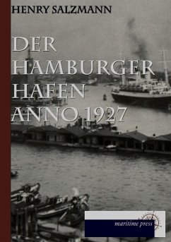Der Hamburger Hafen anno 1927 - Salzmann, Henry