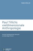 Paul Tillichs vieldimensionale Anthropologie (eBook, PDF)
