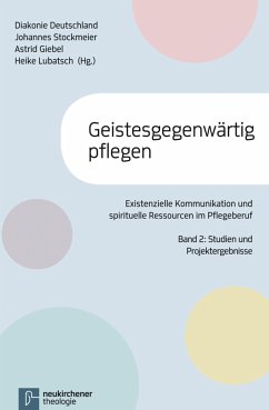 Geistesgegenwärtig pflegen (eBook, PDF)