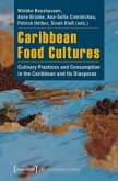 Caribbean Food Cultures