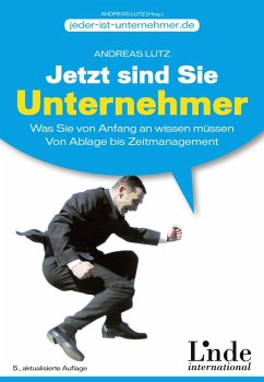 Jetzt sind Sie Unternehmer (eBook, PDF) - Lutz, Andreas