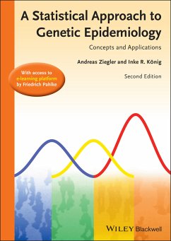 A Statistical Approach to Genetic Epidemiology (eBook, PDF) - Ziegler, Andreas; König, Inke R.