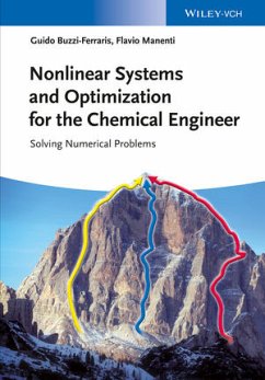 Nonlinear Systems and Optimization for the Chemical Engineer (eBook, ePUB) - Buzzi-Ferraris, Guido; Manenti, Flavio