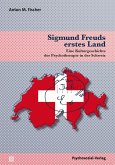 Sigmund Freuds erstes Land (eBook, PDF)