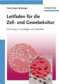 Leitfaden für die Zell- und Gewebekultur (eBook, ePUB)