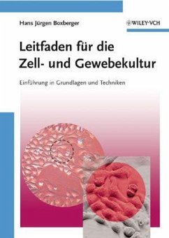 Leitfaden für die Zell- und Gewebekultur (eBook, ePUB) - Boxberger, Hans Jürgen