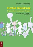 Kreative Entwicklung - Beschreiben, Verstehen, Fördern (eBook, PDF)