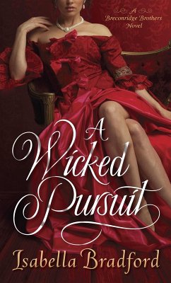 A Wicked Pursuit (eBook, ePUB) - Bradford, Isabella